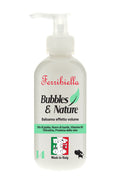 BUBBLES & NATURE - Balsamo Effetto Volume con Jojoba e Burro di Karité